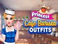 Lojë Rrobat e Barista për Kafenë e Princeshës në internet
