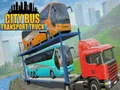 Lojë Kamioni i Transportit të Autobusëve të Qytetit në internet Lojë Kamioni i Transportit të Autobusëve të Qytetit në internet