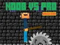Lojë Noob kundër Pro: Armagedoni në internet Lojë Noob kundër Pro: Armagedoni në internet