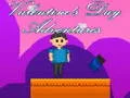 Lojë Adventurat e Ditës së Shën Valentinit në internet Lojë Adventurat e Ditës së Shën Valentinit në internet