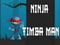 Lojë Ninja Timba Njeri në internet