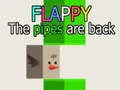 Lojë Flappy: Tubat janë rikthyer në internet