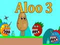 Lojë Aloo 3 në internet Lojë Aloo 3 në internet