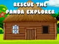 Lojë Shpëto Eksploruesin Panda në internet Lojë Shpëto Eksploruesin Panda në internet