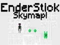 Lojë Hartë e Qiellit EnderStick në internet Lojë Hartë e Qiellit EnderStick në internet