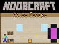 Lojë Noobcraft: Shpëtimi nga Shtëpia në internet