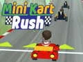 Lojë Mini Kart Rush në internet Lojë Mini Kart Rush në internet