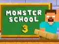 Lojë Shkolla e Monsters 3 në internet