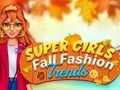 Lojë Super Vajza Tendencat e Modës së Vjeshtës në internet Lojë Super Vajza Tendencat e Modës së Vjeshtës në internet