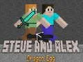 Lojë Steve dhe Alex: Veza e Dragut në internet