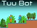 Lojë Tuu Bot në internet Lojë Tuu Bot në internet