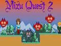 Lojë Mizu Quest 2 në internet Lojë Mizu Quest 2 në internet