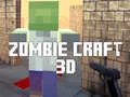 Lojë Zombie Craft 3D në internet Lojë Zombie Craft 3D në internet