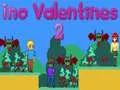 Lojë Ino Valentines 2 në internet Lojë Ino Valentines 2 në internet
