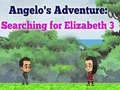 Lojë Adventura e Angelos: Duke kërkuar Elizabeth 3 në internet
