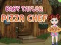 Lojë Baby Taylor Chef Pizza në internet Lojë Baby Taylor Chef Pizza në internet