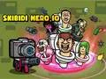Lojë Skidibi Hero.io në internet
