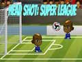 Lojë Qitja në Kokë: Super Liga në internet