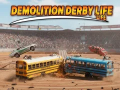 Lojë Demolition Derby Life në internet