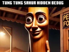 Lojë Tung Tung Sahur Bedug i fshehur në internet
