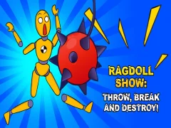Lojë Shfaqja Ragdoll: Hidhni, prishni dhe shkatërroni! në internet
