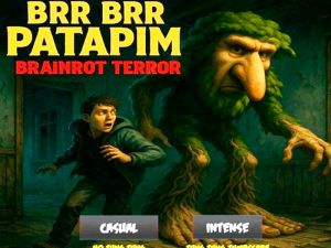 Lojë BRR BRR PATAPIM TERROT TERROT në internet