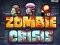 Lojë Kriza Zombie në internet