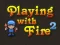 Lojë Lojë me zjarr 2 në internet