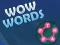 Lojë WOW Fjalë në internet