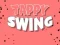 Lojë Tappy Swing në internet