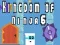Lojë Mbretëria Ninja 6 në internet