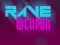 Lojë Arma Rave në internet