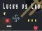 Lojë Lucky kundër Lou në internet
