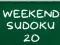 Lojë Sudoku Weekend 20 në internet