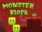 Lojë Blloku Monster në internet