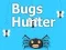 Lojë Gjuetari i Insekteve në internet