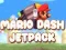 Lojë Mario Dash JetPack në internet