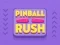 Lojë Pinball Rush në internet