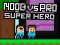 Lojë Noob kundër Pro Superheroit në internet