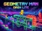 Lojë Geometry Man Dash Lite në internet