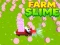 Lojë Ferma e Slime në internet