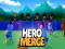 Lojë Hero bashkohet në internet Lojë Hero bashkohet në internet