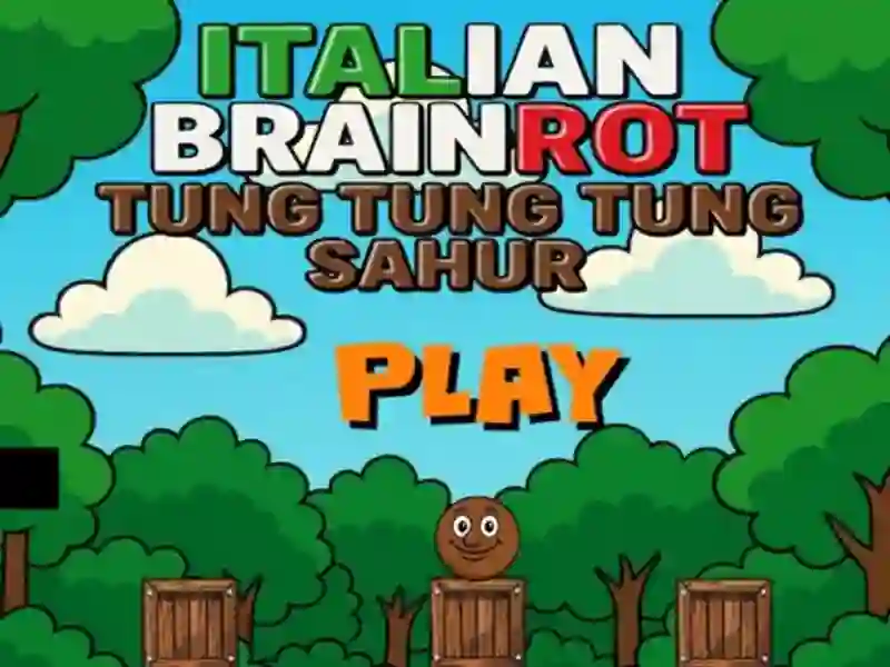 Lojë Tung Tung Tung Sahur Italian Brainrot në internet