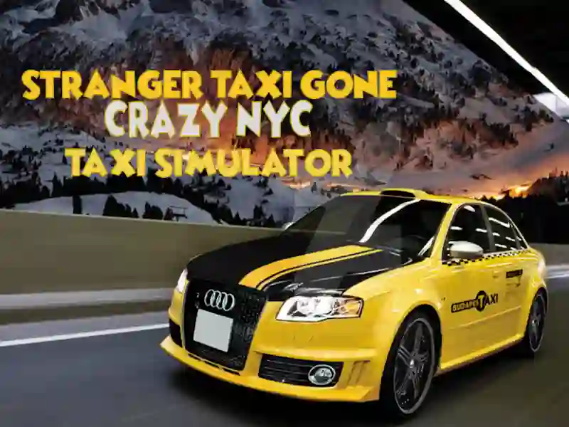 Lojë Stranger Taxi Gone Crazy Simulatori i taksive në NYC në internet