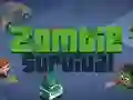 Lojë Mbijetesa Zombi në internet Lojë Mbijetesa Zombi në internet