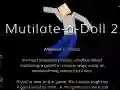 Lojë Mutilate a Doll 2: Ragdoll në internet Lojë Mutilate a Doll 2: Ragdoll në internet