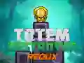 Lojë Shkatërruesi i Totemeve Redux në internet Lojë Shkatërruesi i Totemeve Redux në internet
