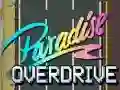 Lojë Parajsa Overdrive në internet Lojë Parajsa Overdrive në internet