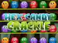 Lojë Hex Candy Crackle në internet Lojë Hex Candy Crackle në internet