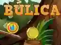 Lojë Bulica në internet Lojë Bulica në internet
